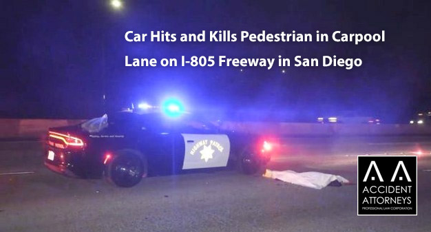 Car Hits and Kills Pedestrian in Carpool Lane on I-805 Freeway in San Diego