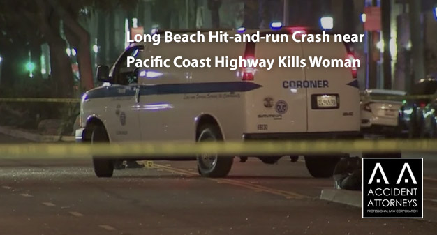 Long Beach Hit-and-run Crash near Pacific Coast Highway Kills Woman