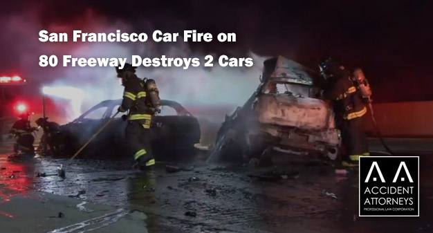 San Francisco Car Fire on 80 Freeway Destroys 2 Cars
