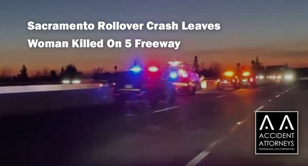 Sacramento Rollover Crash Leaves Woman Killed On 5 Freeway