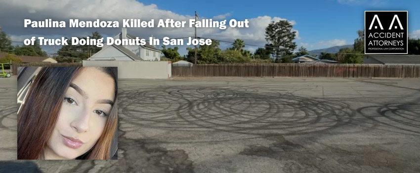 Paulina Mendoza Killed After Falling Out of Truck Doing Donuts In San Jose