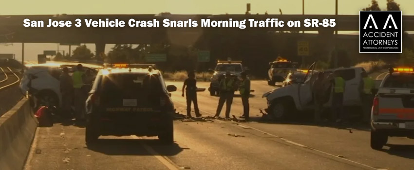 San Jose 3 Vehicle Crash Snarls Morning Traffic on SR-85